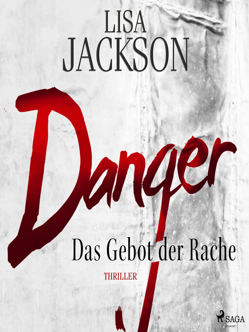 Title details for Danger by Lisa Jackson - Available